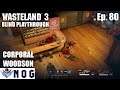 Wasteland 3 Lets Play Ep80 | Blind Playthrough | Saving Corporal Woodson