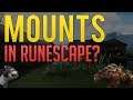 What if Runescape had Mounts?