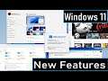Windows 11 Features Upgrade Looks Themes and more