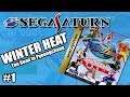WINTER HEAT playthrough gameplay - Sega Saturn - Road to the Winter Olympics 2018 #1 [ウィンターヒート]