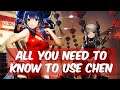 ALL YOU NEED TO KNOW TO USE CHEN - Arknights