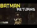 Batman Returns - Escape From Tarkov