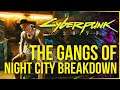 Cyberpunk 2077 - Gangs of Night City Trailer Full Breakdown / Analysis