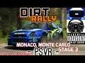 Dirt Rally. Subaru Impreza, Monaco Monte Carlo. Stage 3. PSVR + T300 + PS4 PRO STEVIEDVD