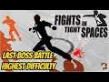 Fights in Tight Spaces - Hardest Difficulty+Custom Deck! Final Boss Battle!