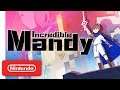 Incredible Mandy - Launch Trailer - Nintendo Switch