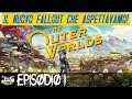 [ITA] The Outer Worlds [Episodio 1] Gameplay/Walkthrough - IL NUOVO FALLOUT!