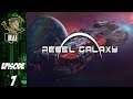 Let's Play Rebel Galaxy- PC Gameplay Episode 7 – Space ships, commerce, and aliens.