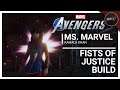 Marvel's Avengers - Ms. Marvel - Fists Of Justice Build
