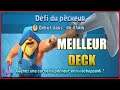 MEILLEUR DECK DEFI DU PECHEUR - Clash Royale