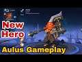 New Hero: Aulus (Fighter) | Aulus Gameplay and Best Build!