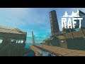 Raft | A YEAR ON THE RAFT | Day 87