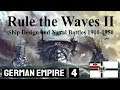 RULE THE WAVES II - German Empire 4