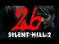 Spooktober Silent Hill 2 ep 26 - Player Ones