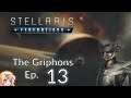 Stellaris: Federations - The Griphons ep. 13 - A Cursed Digsite