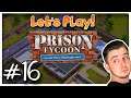 "That BUGgar!" - Ep. 16 - Let's Play Prison Tycoon: Under New Management