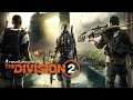 Tom Clancy's The Division 2 2021 Let's Play 2