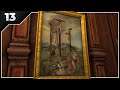 Torture Rooms - Let's Play Amnesia The Dark Descent Part 13