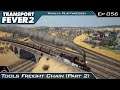Transport Fever 2 | Tool Freight Chain (Part 2) | #056