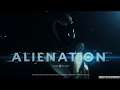 Alienation Live Stream 7
