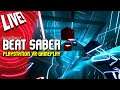 Beat Saber [PSVR] UKGN Live Gameplay