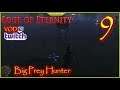 Big Prey Hunter Edge Of Eternity Twitch Vod Episode 9 #EdgeOfEternity