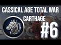 Classical Age Total War - Carthage #6