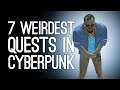 Cyberpunk 2077: The 7 Weirdest Quests We've Found in Night City