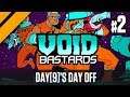 Day[9]'s Day Off - Void Bastards P2
