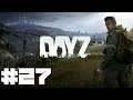 ♧ DayZ (PS4) | #27 [HD] [DEUTSCH] ♧