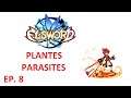 ELSWORD ép. 8: PLANTES PARASITES - LET'S PLAY FR PAR DEASO