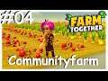 Farm Together - Automatisierung & Mediallien: Community Farm [Gameplay] [Deutsch]