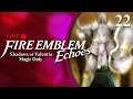 Fire Emblem Echoes: Shadows of Valentia :: Magic Only :: Livestream Part 22