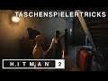 Hitman 2 - Taschenspielertricks (Deutsch/German/OmU) - Let's Play