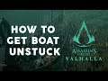 How to get Boat Unstuck in Assassin's Creed Valhalla