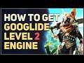 How to get Googlide Level 2 Engine Biomutant