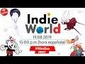 🔴 INDIE WORLD 19.08.2019 [Nindies Direct] ¡LLUVIA de INDIES!