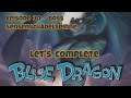 Let's Complete Blue Dragon / Boss Sensenschädelspinne - E030 [Deutsch]