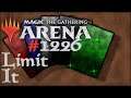 Let's Play Magic the Gathering: Arena - 1226 - Limit It
