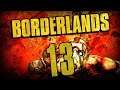 Lets Play Together Borderlands - Part 13 - Das Finale des Todeskreises