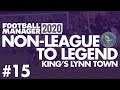 Non-League to Legend FM20 | KING'S LYNN | Part 15 | CHRISTMAS IN MANCHESTER | Football Manager 2020