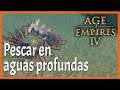 PESCA EN AGUAS PROFUNDAS | AGE OF EMPIRES IV