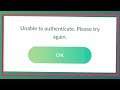 Pokémon GO Fix Unable To Authenticate Please Try Again Problem Solve