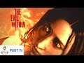THE EVIL WITHIN [PS4 PRO] - THE HORRIFIC TRUTH - Gameplay PART 19 by SUPA G GAMING