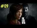 The Last of Us PS4 # 09 - Die Ereignisse überschlagen sich - Let´s Play