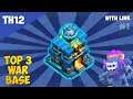 TOP 3 BEST TH12 WAR BASE COPY LINK 2021 | COC New TH12 War Bases Links Anti 2 Star | Clash of Clans