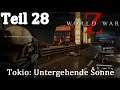 World War Z / Let's Play in Deutsch Teil 28