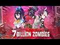 7 Billion Zombies Gameplay Android (English)