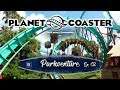 Bienvenue à Parkventure - Planet Coaster Let's play Gameplay FR - ép. 2