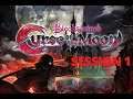 Bloodstained: Curse of the Moon 1 - Playthrough Session 1